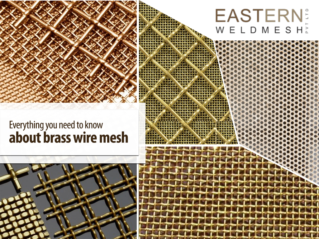 Everything You Need To Know About Brass Wire Mesh - Eastern Weldmesh  Private Limited