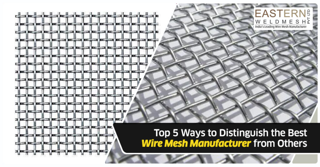 Top-5-Ways-to-Distinguish-the-Best-Wire-Mesh-Manufacturer-from-Others